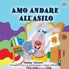 I Love to Go to Daycare (Italian Book for Kids) (Italian Bedtime Collection) Cover Image