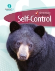 Elementary Curriculum Self-Control By Character First Education Cover Image