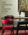 The Interiors of Chester Jones By Henry Russell, Stephen Bayley (Foreword by), Chester Jones (Introduction by) Cover Image