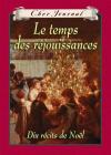 Cher Journal: Le Temps Des Réjouissances By Barbara Haworth-Attard, Carol Matas, Gillian Chan Cover Image