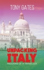 Unpacking Italy By Tony Gates Cover Image