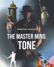 The Master Mind, Tone Cover Image