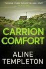 Carrion Comfort By Aline Templeton Cover Image