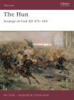 The Hun: Scourge of God AD 375–565 (Warrior) By Nic Fields, Christa Hook (Illustrator) Cover Image