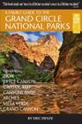 A Family Guide to the Grand Circle National Parks: Covering Zion, Bryce Canyon, Capitol Reef, Canyonlands, Arches, Mesa Verde, Grand Canyon By Eric Henze Cover Image