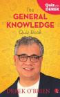 The General Knowledge Quiz Book By Derek O'Brien Cover Image