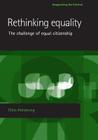 Rethinking Equality: The Challenge of Equal Citizenship Cover Image