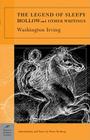 The Legend of Sleepy Hollow and Other Writings (Barnes & Noble Classics) By Washington Irving, Peter Norberg (Introduction by), Peter Norberg (Notes by) Cover Image
