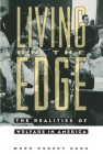 Living on the Edge: The Realities of Welfare in America By Mark Robert Rank Cover Image
