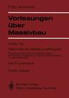 Vorlesungen Über Massivbau: Vierter Teil Nachweis Der Gebrauchsfähigkeit Rissebeschränkung, Formänderungen, Momentenumlagerung Und Bruchlinientheo By F. Leonhardt Cover Image