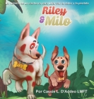 Riley & Milo: La Historia de un Cachorro para Lidiar con el Dolor y la Pérdida Cover Image