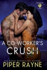 A Co-Worker's Crush By Piper Rayne Cover Image