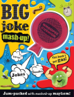 Big Joke Mash-Up By Editors of Make Believe Ideas Cover Image