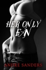Her Only Fan By Andre Sanders Cover Image
