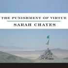 The Punishment of Virtue Lib/E: Inside Afghanistan After the Taliban Cover Image