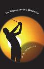 The Kingdom of Golf is Within You By R. a. Moseley Cover Image