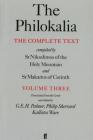The Philokalia, Volume 3: The Complete Text; Compiled by St. Nikodimos of the Holy Mountain & St. Markarios of Corinth By G. E.H. Palmer (Translated by), Philip Sherrard (Translated by), Kallistos Ware (Translated by) Cover Image