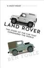 Land Rover: The Story of the Car That Conquered the World Cover Image