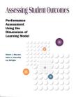 Assessing Student Outcomes: Performance Assessment Using the Dimensions of Learning Model By Robert J. Marzano, Debra J. Pickering, Jay McTighe Cover Image