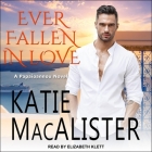 Ever Fallen in Love Lib/E By Katie MacAlister, Elizabeth Klett (Read by) Cover Image