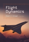 Flight Dynamics: Second Edition By Robert F. Stengel Cover Image