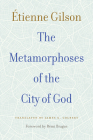 The Metamorphoses of the City of God Cover Image