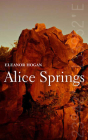 Alice Springs (The City Series) By Eleanor Hogan Cover Image