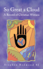 So Great a Cloud: A Record of Christian Witness Cover Image