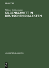 Silbenschnitt in deutschen Dialekten (Linguistische Arbeiten #425) Cover Image