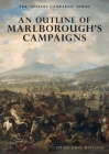 An Outline of Marlborough's Campaigns: The Special Campaign Series By F. W. O. Maycock Cover Image