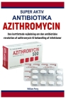 Super Aktiv Antibiotika By William Perry Cover Image