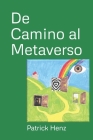 De Camino al Metaverso Cover Image