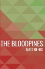The Bloodpines By Matt Beers Cover Image