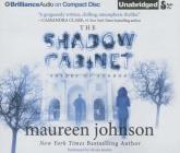 The Shadow Cabinet (Shades of London #3) By Maureen Johnson, Nicola Barber (Read by) Cover Image