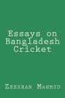 Essays on Bangladesh Cricket Cover Image