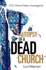 Autopsy of a Dead Church By Lou Mancari Cover Image