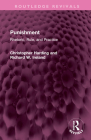 Punishment: Rhetoric, Rule, and Practice (Routledge Revivals) Cover Image