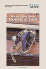 Construction: Worker Safety Series By Occupational Safety and Administration, U. S. Department of Labor Cover Image