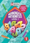 Little Ones Eduworld Meaningful Mathematics Level 1: Activity-based Learning Book for Children Ages 4, 5 and 6 Years Old By Mohd Fauzi Shaffie, Wan Roslina Wan Yusoff Cover Image