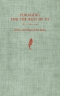 Foraging for the Rest of Us: A Pre-field Guide By Nina Interlandi Bell Cover Image