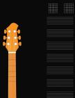 Guitar Tabs for Songs: Notebook for Kids & Adults Composing Guitar Music By Higher Ground Cover Image