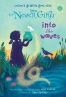 Never Girls #11: Into the Waves (Disney: The Never Girls) Cover Image