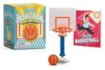 Desktop Basketball: Slam Dunk! (RP Minis) By Shoshana Stopek Cover Image