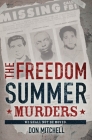 The Freedom Summer Murders By Don Mitchell Cover Image