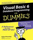Visual Basic 6 Database Programming for Dummies By Richard Mansfield Cover Image