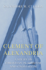 Clement of Alexandria By Salvatore R. C. Lilla Cover Image