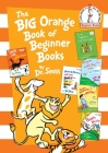 The Big Orange Book of Beginner Books (Beginner Books(R)) Cover Image