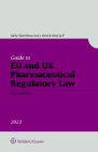 Guide to EU and UK Pharmaceutical Regulatory Law By Sally Shorthose (Editor) Cover Image