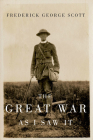 The Great War as I Saw It (Carleton Library Series #230) Cover Image