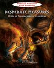 Desperate Measures (Mandrill Mountain Math Mysteries) By Mike Spoor (Illustrator), Felicia Law (Text by (Art/Photo Books)) Cover Image
